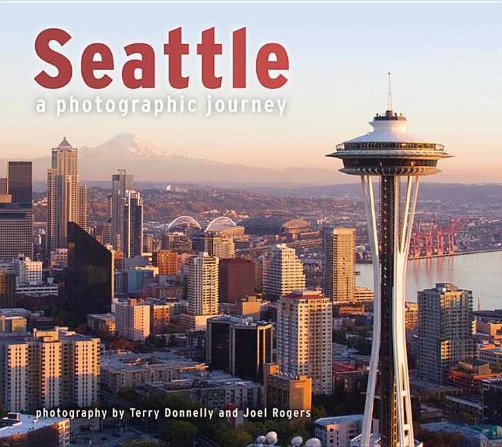 Book cover for Seattle: A Photographic Journey