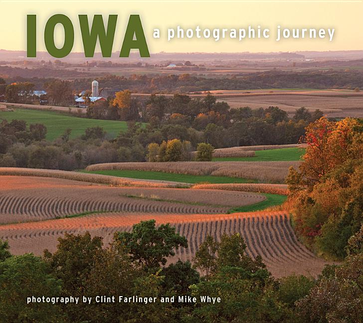 Book cover for Iowa: A Photographic Journey