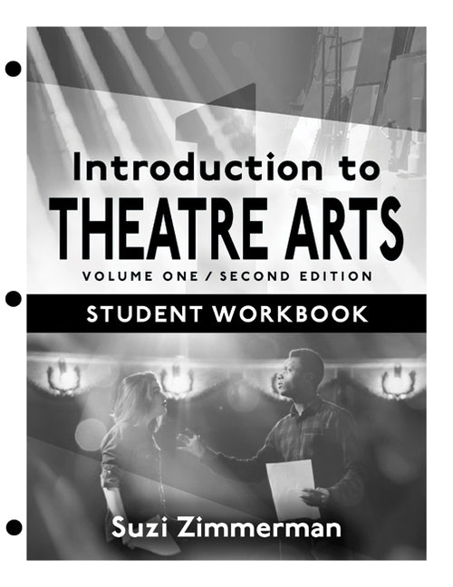 Book cover for Introduction to Theatre Arts 1: Volume One, Second Edition