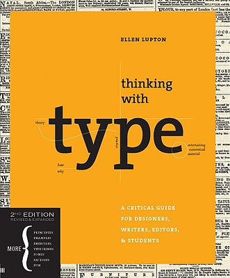 Book cover for Thinking with type: A Critical Guide for Designers, Writers, Editors, & Students