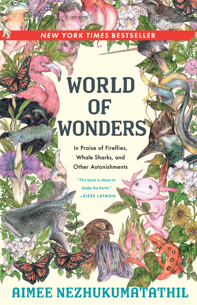 Book cover for World of Wonders: In Praise of Fireflies, Whale Sharks, and Other Astonishments