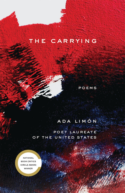 Book cover for The Carrying: Poems