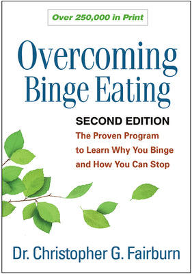 Book cover for Overcoming Binge Eating: The Proven Program to Learn Why You Binge and How You Can Stop