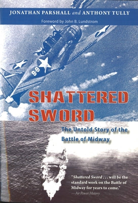 Book cover for Shattered Sword: The Untold Story of the Battle of Midway
