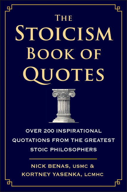 Book cover for Stoicism Book of Quotes: Over 200 Inspirational Quotations from the Greatest Stoic Philosophers