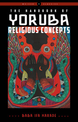 Book cover for The Handbook of Yoruba Religious Concepts
