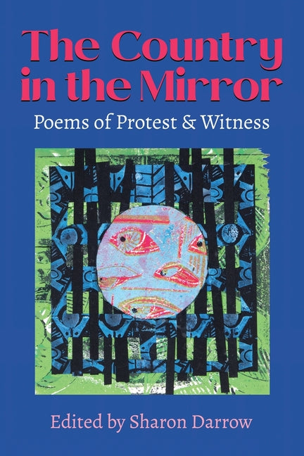 Book cover for Country in the Mirror: Poems of Protest & Witness