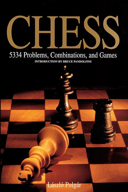 Book cover for Chess: 5334 Problems, Combinations and Games