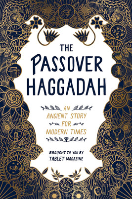 Book cover for The Passover Haggadah: An Ancient Story for Modern Times