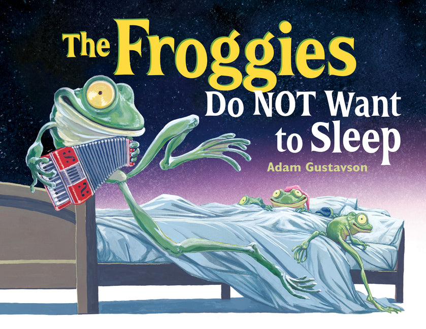 Book cover for Froggies Do Not Want to Sleep