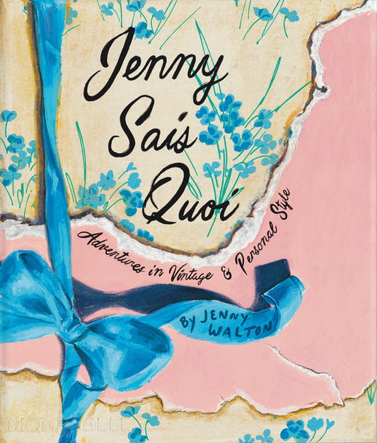 Book cover for Jenny Sais Quoi: Adventures in Vintage & Personal Style