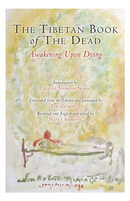 Book cover for The Tibetan Book of the Dead: Awakening Upon Dying