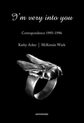 Book cover for I'm Very Into You: Correspondence 1995-1996