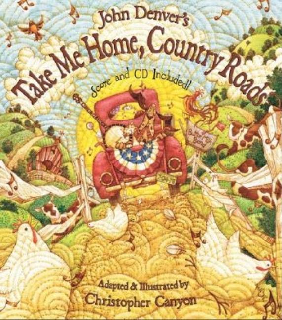 Book cover for John Denver's Take Me Home, Country Roads [With CD (Audio)]