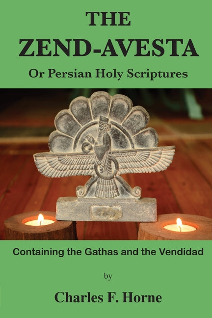 Book cover for Zend-Avesta: Or Persian Holy Scriptures