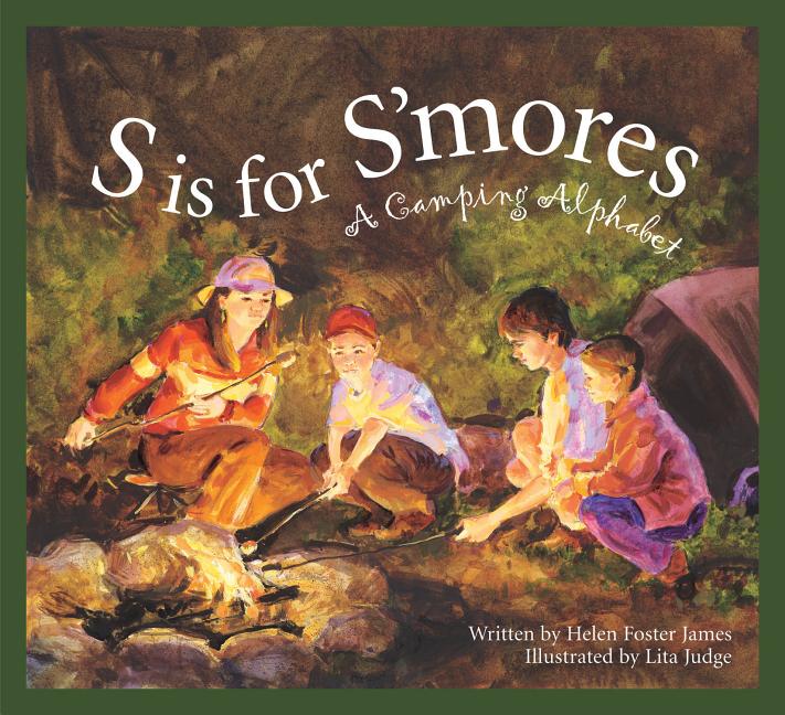 Book cover for S Is for s'Mores: A Camping Alphabet