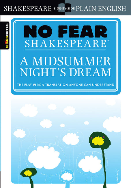 Book cover for A Midsummer Night's Dream (No Fear Shakespeare): Volume 7