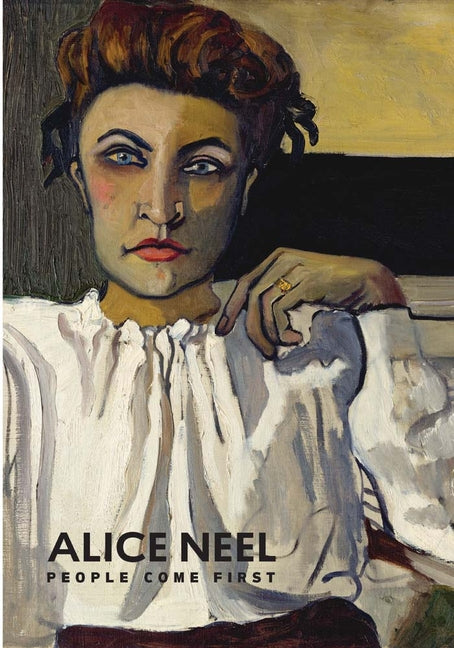 Book cover for Alice Neel: People Come First