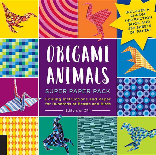 Book cover for Origami Animals Super Paper Pack: Folding Instructions and Paper for Hundreds of Beasts and Birds--Includes a 32-Page Instruction Book and 232 Sheets