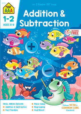 Book cover for School Zone Addition & Subtraction Grades 1-2 Workbook