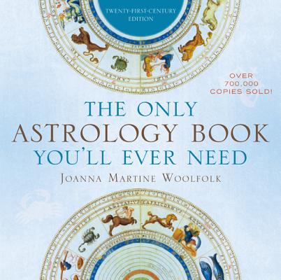 Book cover for The Only Astrology Book You'll Ever Need