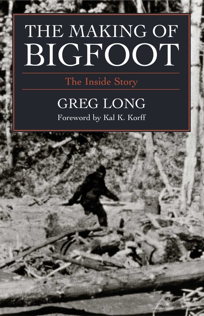 Book cover for Making of Bigfoot: The Inside Story