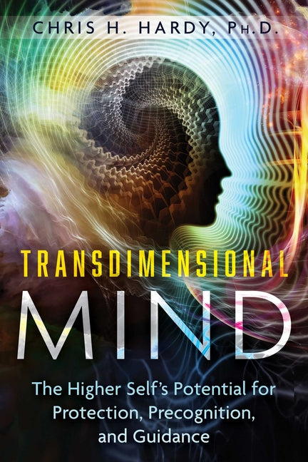 Book cover for Transdimensional Mind: The Higher Self's Potential for Protection, Precognition, and Guidance