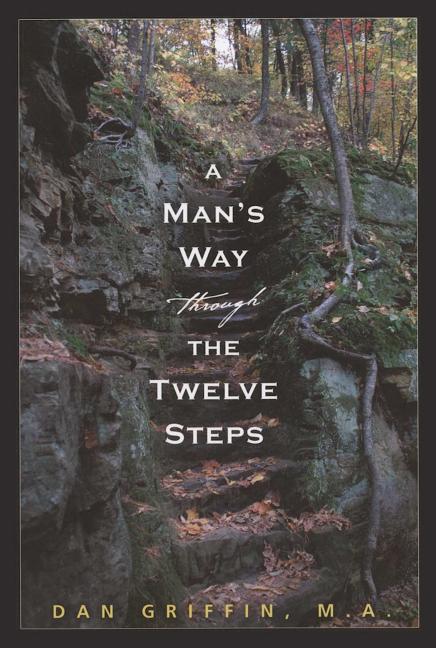 Book cover for A Man's Way Through the Twelve Steps