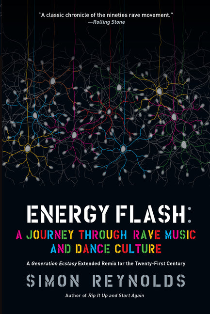 Book cover for Energy Flash: A Journey Through Rave Music and Dance Culture