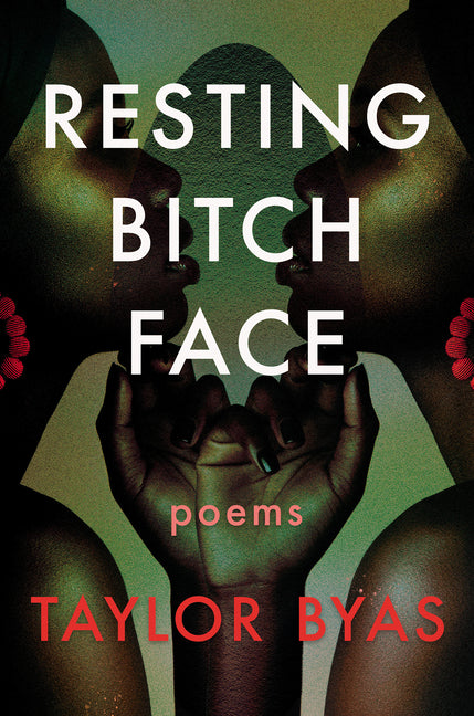 Book cover for Resting Bitch Face: Poems