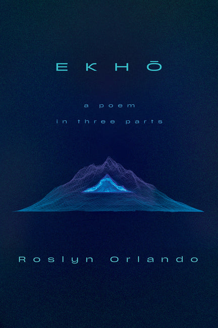 Book cover for Ekho: A Poem in Three Parts