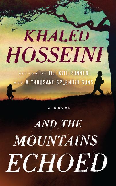 Book cover for And the Mountains Echoed