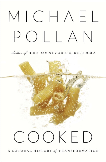 Book cover for Cooked: A Natural History of Transformation
