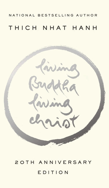 Book cover for Living Buddha, Living Christ: 20th Anniversary Edition