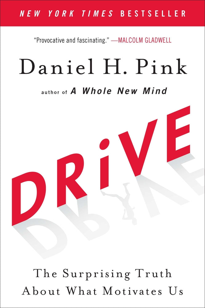 Book cover for Drive: The Surprising Truth about What Motivates Us