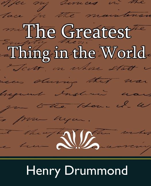 Book cover for The Greatest Thing in the World