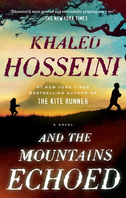 Book cover for And the Mountains Echoed