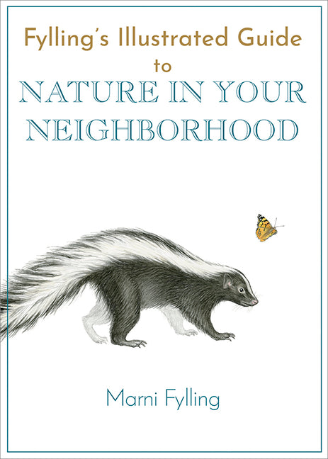 Book cover for Fylling's Illustrated Guide to Nature in Your Neighborhood