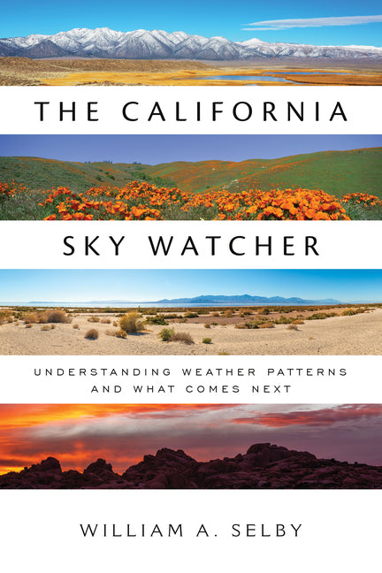 Book cover for California Sky Watcher: Understanding Weather Patterns and What Comes Next