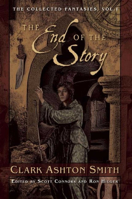Book cover for End of the Story: The Collected Fantasies, Vol. 1