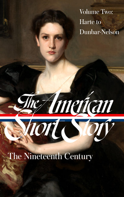 Book cover for American Short Story: The Nineteenth Century, Volume 2 (Loa #395)