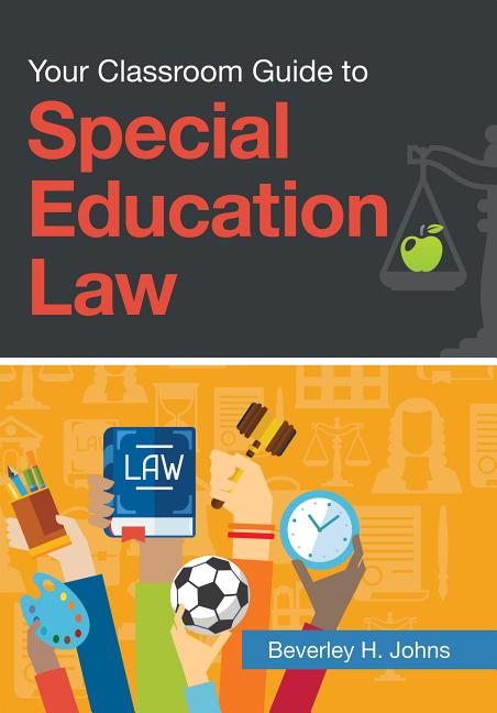 Book cover for Your Classroom Guide to Special Education Law