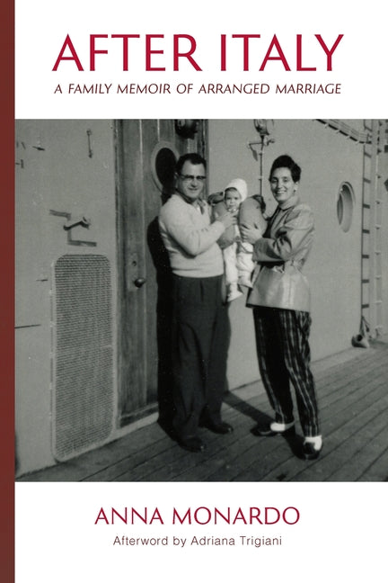 Book cover for After Italy: A Family Memoir of Arranged Marriage