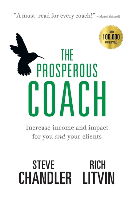 Book cover for The Prosperous Coach: Increase Income and Impact for You and Your Clients
