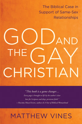 Book cover for God and the Gay Christian: The Biblical Case in Support of Same-Sex Relationships