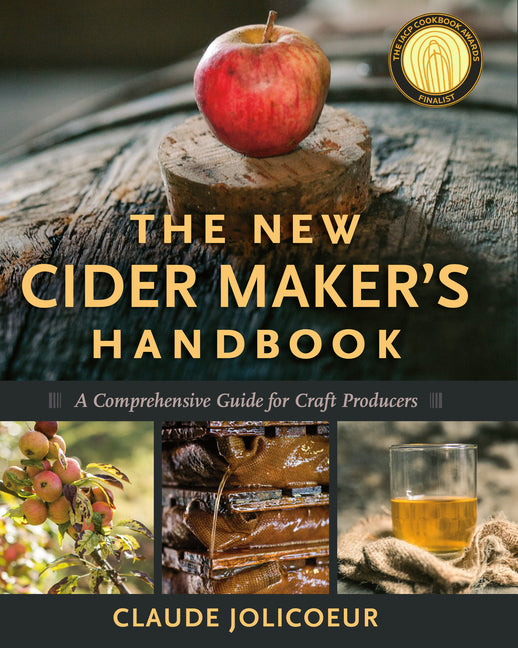 Book cover for New Cider Maker's Handbook: A Comprehensive Guide for Craft Producers