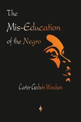 Book cover for The Mis-Education of the Negro