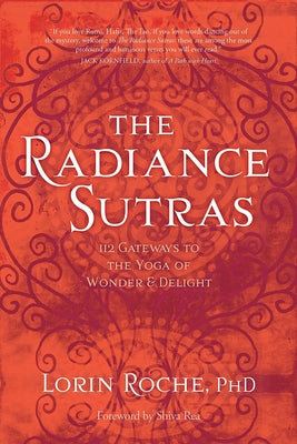 Book cover for The Radiance Sutras: 112 Gateways to the Yoga of Wonder and Delight
