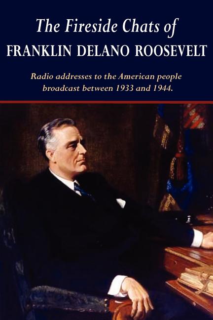 Book cover for Fireside Chats of Franklin Delano Roosevelt