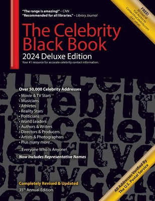 Book cover for The Celebrity Black Book 2024 (Deluxe Edition): Over 50,000+ Verified Celebrity Addresses for Autographs, Fundraising, Celebrity Endorsements, Marketi
